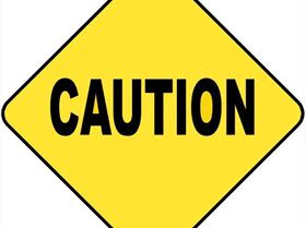 Caution Sign
