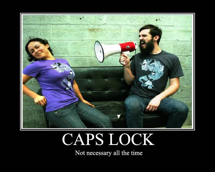 CAPS LOCK - not necessary