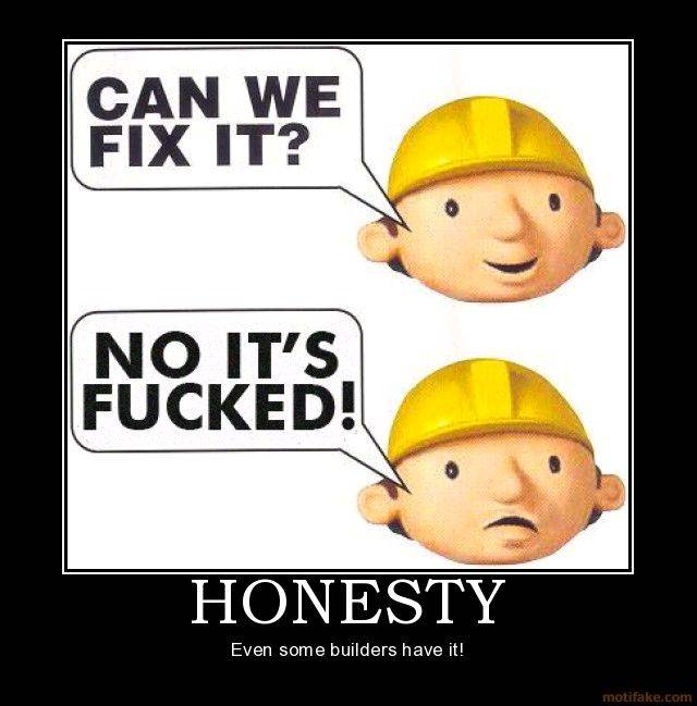honesty-bob-the-builder-can-we-fix-it-no-its-fucked-demotivational-poster-1202120248