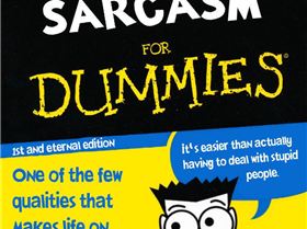 sarcasm for dummies