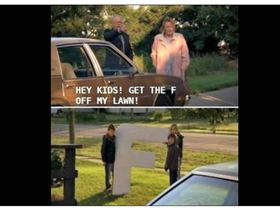 get the F off my lawn