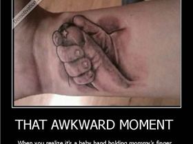 demotivation.usTHAT-AWKWARD-MOMENT-When-you-realize-its-a-baby-hand-holding-mommys-finger.-1341502