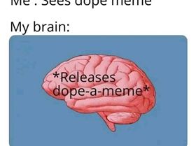 dope meme