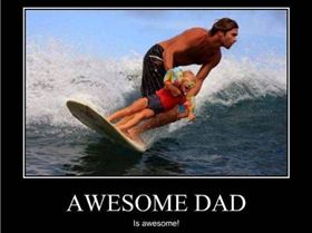 Awsome dad