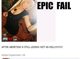 epic-fail-facebook-abortion-looking-hot-as-hell