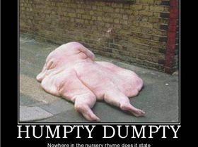 humpty-dumpty-hmm-funny-dark-humor-demotivational-poster-1257730735