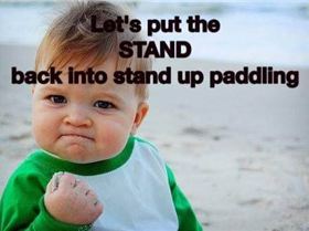 Stand Up Paddle