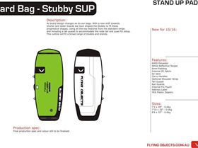 FO stubby SUP Bag