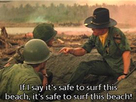 Or+you+can+surf+when+your+lt+col+tells+you+ 6d3c5b3afea5340dcb726a5dfe7b0ada