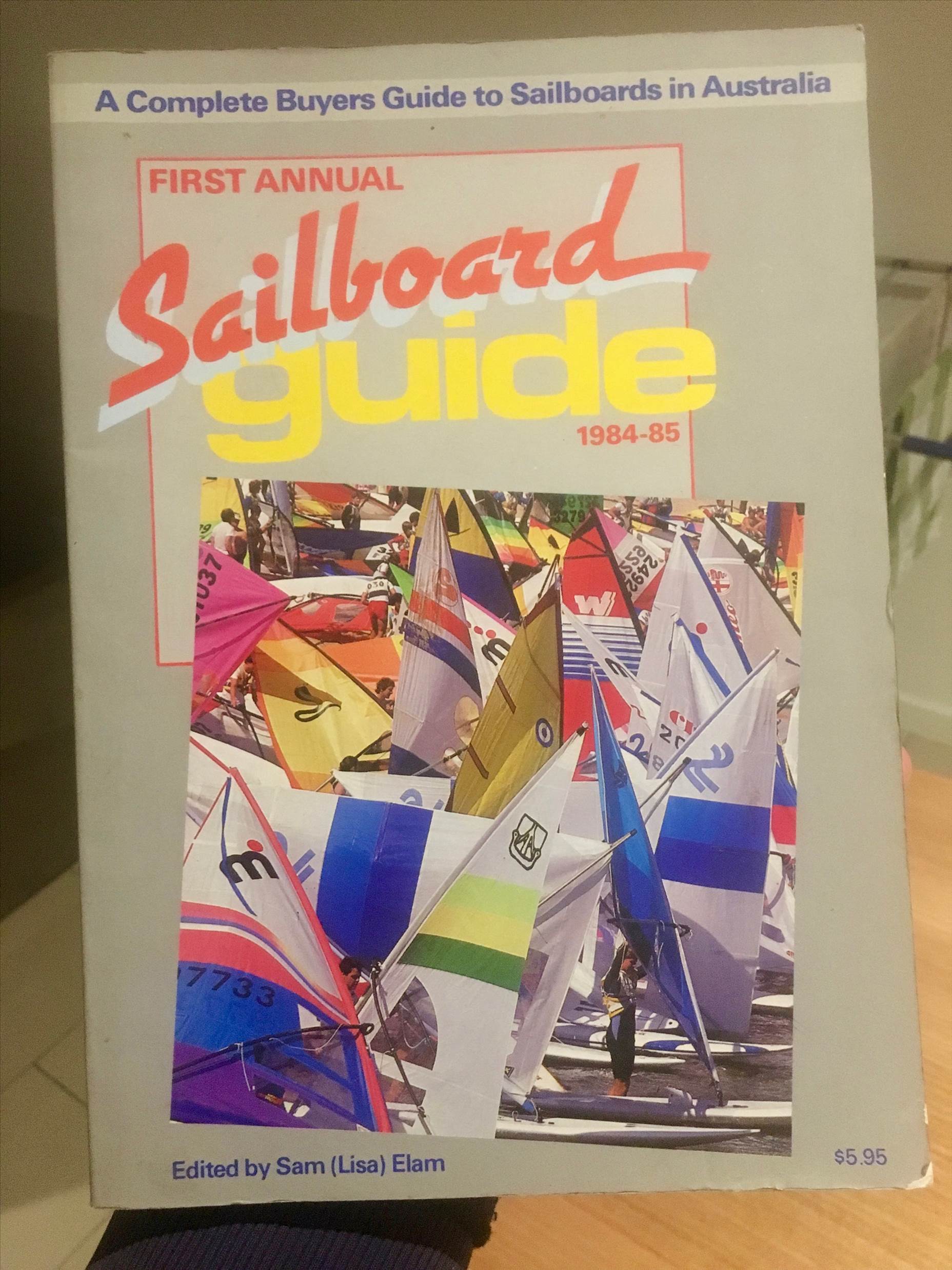 First Annual Sailboard Guide 1984-85 Australia
