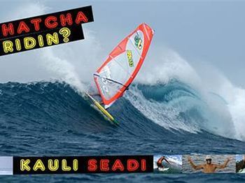 'Watcha Ridin' - Windsurfing News
